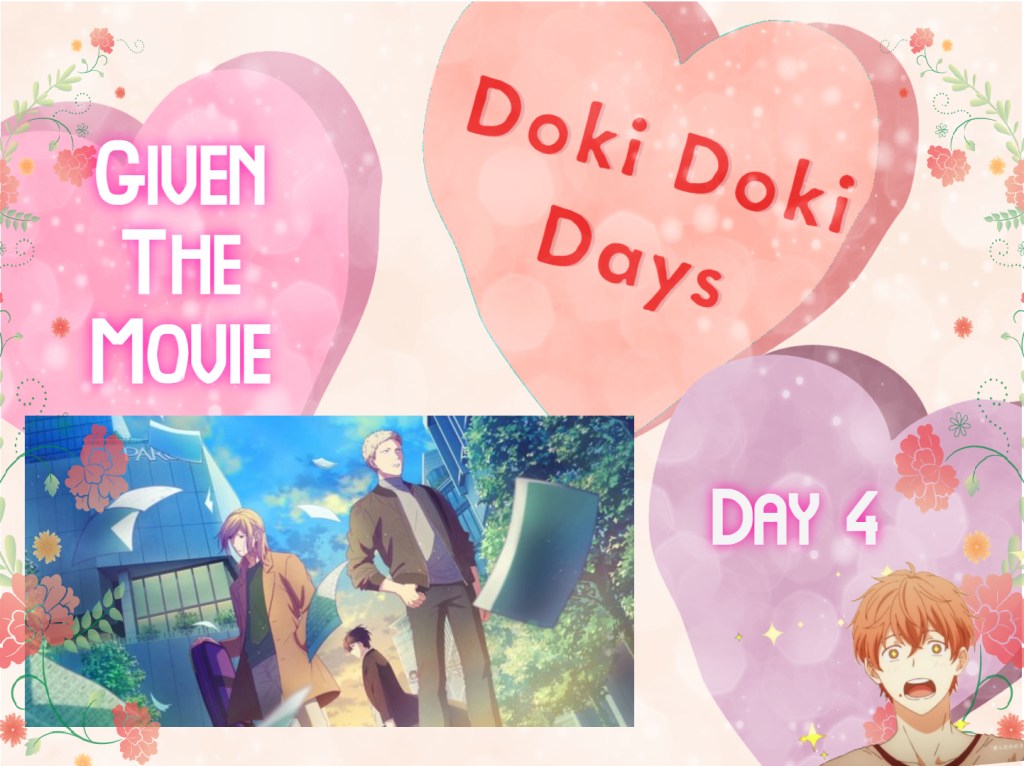 doki doki days
given the movie