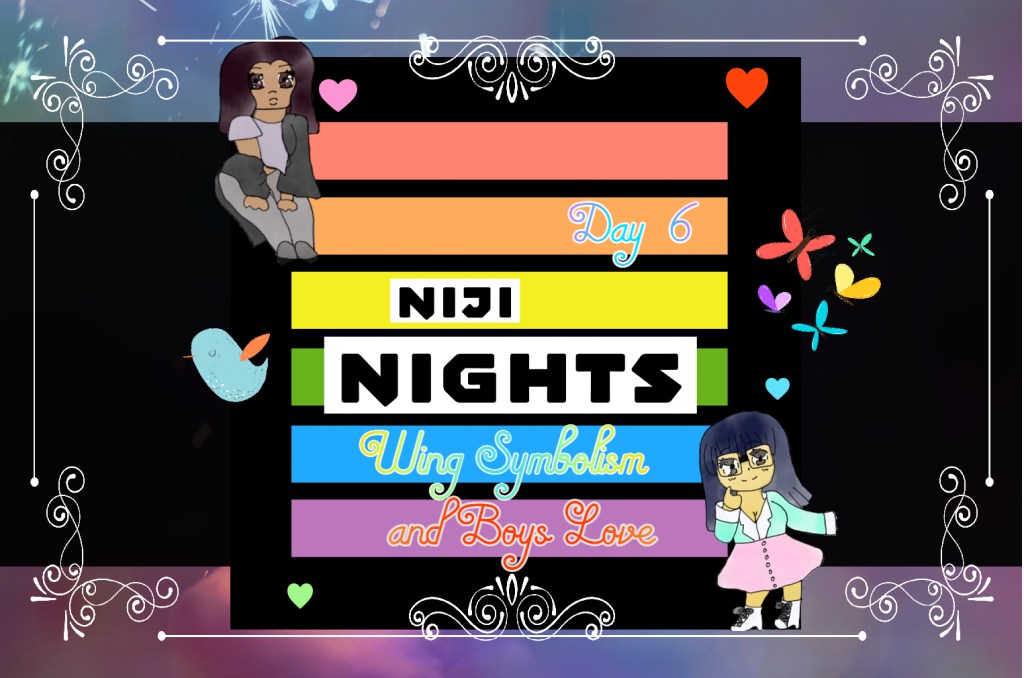 Niji Nights
Boys Love
Wing symbolism