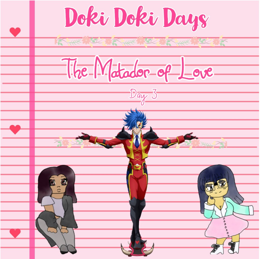 doki doki days
adam 
sk8
matador of love
ainosuke
