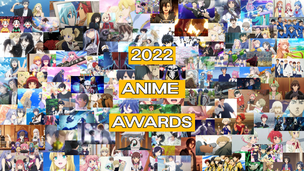 2022 Anime Awards – The You Can’t Know Edition