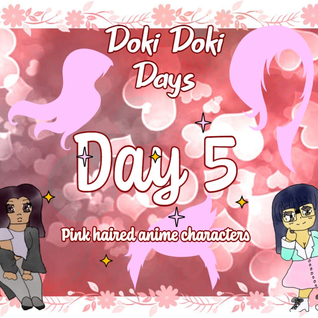 Doki Doki Days 6 – Pink haired anime&nbsp;characters