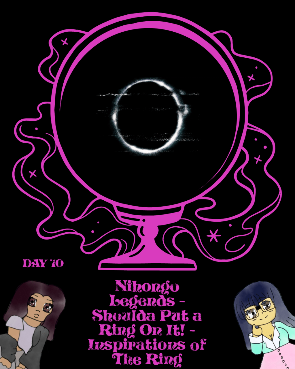 Day 11 of Otakutober: Nihongo Legends – Shoulda Put a Ring On It! – Inspirations of The&nbsp;Ring