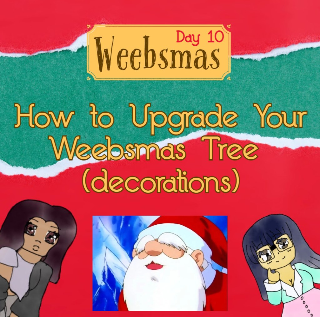 Weebsmas
anime