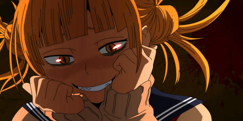 Himiko Toga
Yandere characters
My Hero Academia
Boku no hero Academia