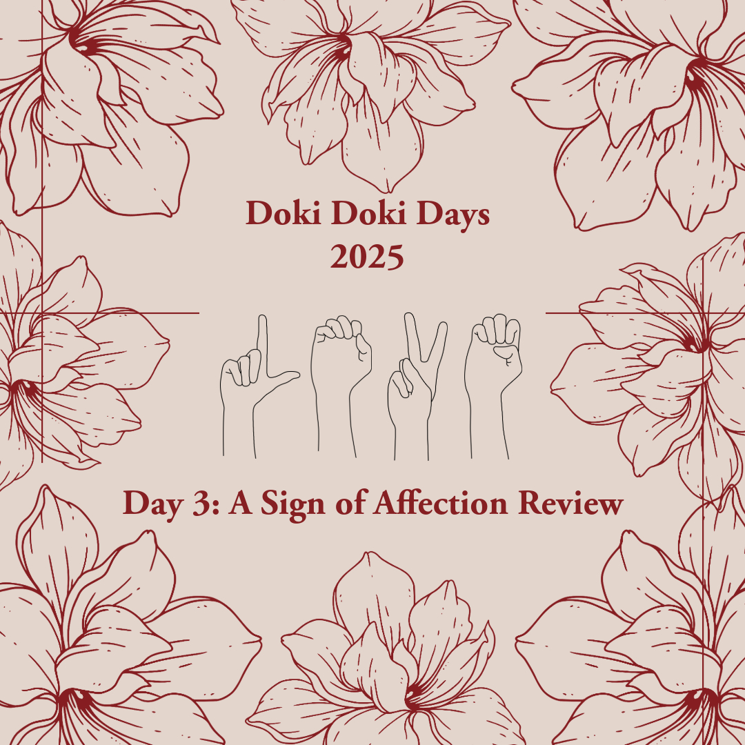 Day 3 of Doki Doki Days 2025: A Sign of Affection Review – We be bloggin'