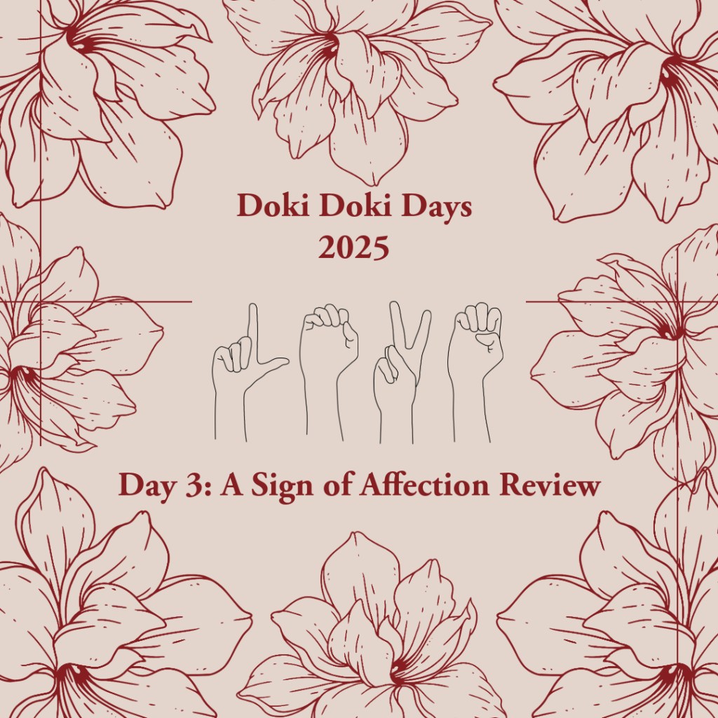 Day 3 of Doki Doki Days 2025: A Sign of Affection Review