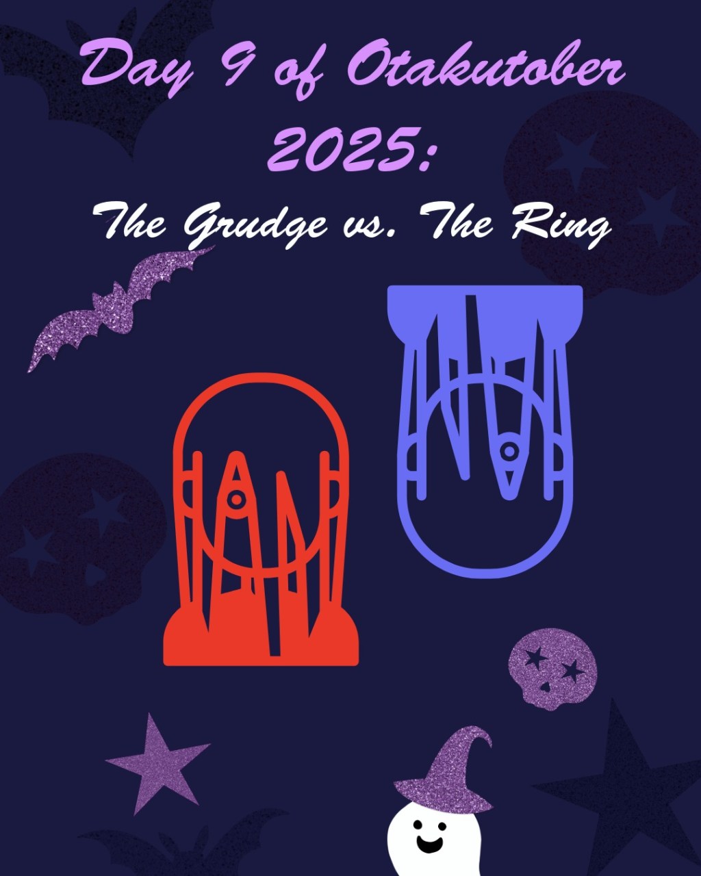 Day 9 of Otakutober 2025: The Grudge vs. The Ring