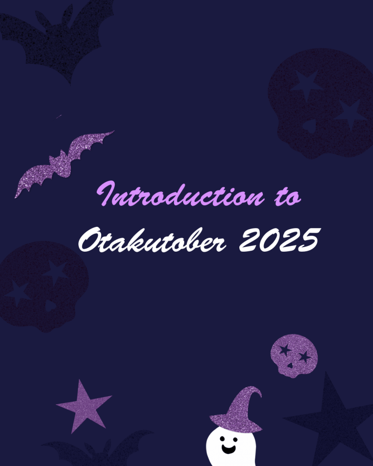 Introduction to Otakutober&nbsp;2025!