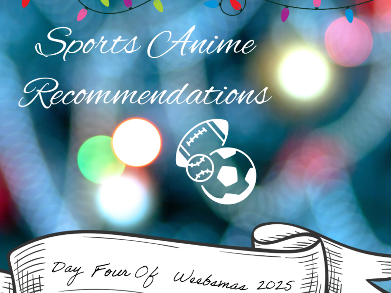 Day 4 of Weebsmas 2025: Sports Anime&nbsp;Recommendations